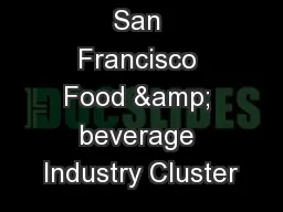 San Francisco Food & beverage Industry Cluster