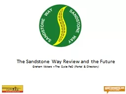 The Sandstone Way Review and the