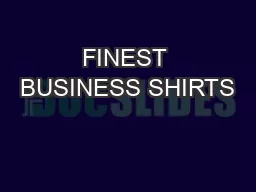 FINEST BUSINESS SHIRTS