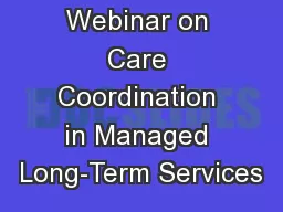 Webinar on Care Coordination in Managed Long-Term Services