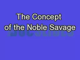 The Concept of the Noble Savage
