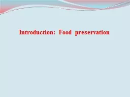 Introduction: Food preservation