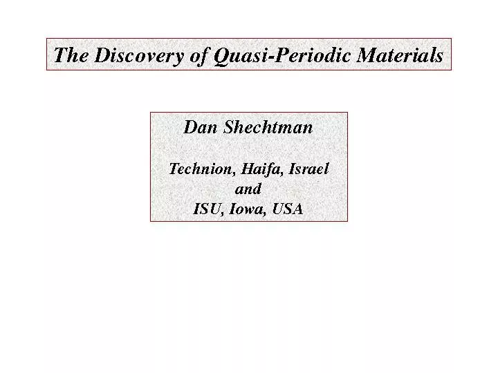 The Discovery of QuasiPeriodic Materials