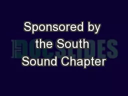 Sponsored by the South Sound Chapter