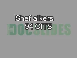 Shef alkers    94 OITS