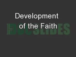 Development of the Faith