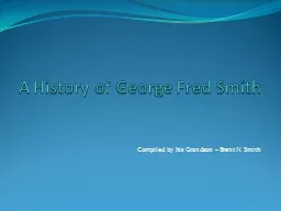 A History of George Fred Smith
