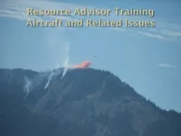 Resource Advisor Training Aircraft and Related Issues
