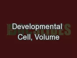 Developmental Cell, Volume