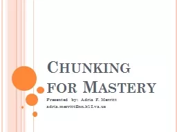 Chunking for Mastery