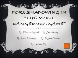 Foreshadowing in “The Most Dangerous Game”