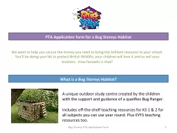 PTA Application form for a Bug Storeys Habitat