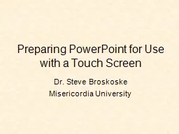 Preparing PowerPoint for Use with a Touch Screen