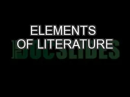 ELEMENTS OF LITERATURE