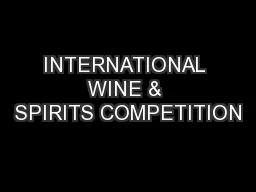 INTERNATIONAL WINE & SPIRITS COMPETITION
