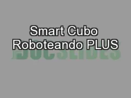 Smart Cubo Roboteando PLUS