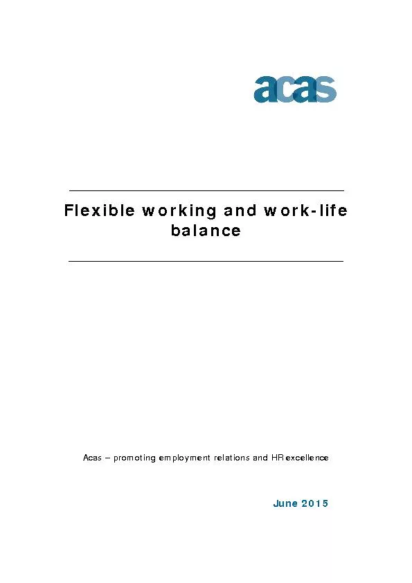 Flexible working and worklife balanceAcas promoting employment relatio