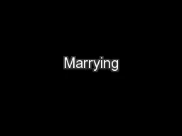 Marrying