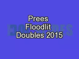 Prees Floodlit Doubles 2015