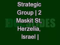 Global Strategic Group | 2 Maskit St, Herzelia, Israel |