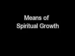 Means of Spiritual Growth
