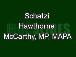 Schatzi Hawthorne McCarthy, MP, MAPA