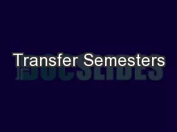 Transfer Semesters