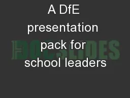 A DfE presentation pack for school leaders