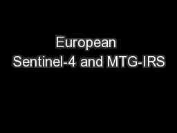 European Sentinel-4 and MTG-IRS