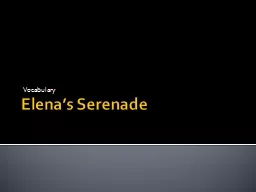 Elena’s Serenade