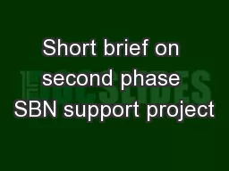 Short brief on second phase SBN support project