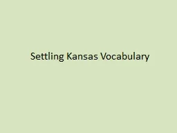 Settling Kansas Vocabulary