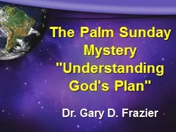 The Palm Sunday Mystery
