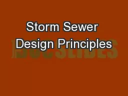 Storm Sewer Design Principles