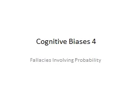 Cognitive Biases 4