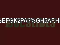 /AE2N?A.L%.MNE?A%/KK2EOAL%EFGK2PA?%GH5AF.HKF.%E?A%.N;SAI2%2KIPEFOA!