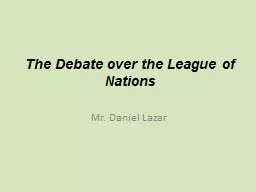 The Debate over the League of Nations
