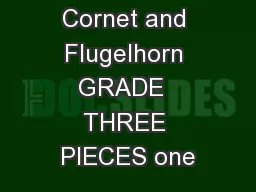 Trumpet Cornet and Flugelhorn GRADE  THREE PIECES one
