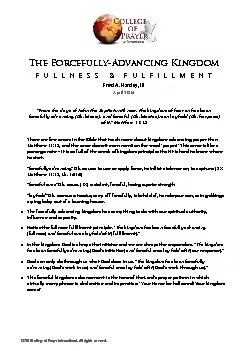 The Forcefully-Advancing KingdomFULLNESS & FULFILLMENTFred A. Hartley,