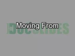 Moving From