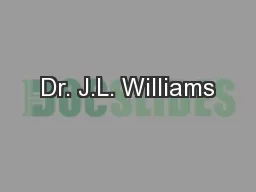 Dr. J.L. Williams