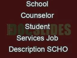 School Counselor Student Services Job Description SCHO