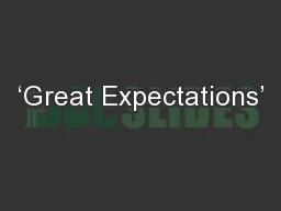 ‘Great Expectations’