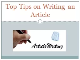 Top Tips on Writing an Article