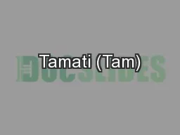 Tamati (Tam)