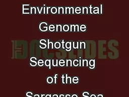 Environmental Genome Shotgun Sequencing of the Sargasso Sea