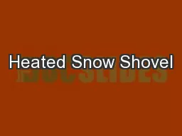 Heated Snow Shovel