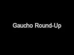 Gaucho Round-Up