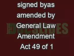 (English text signed byas amended by General Law Amendment Act 49 of 1