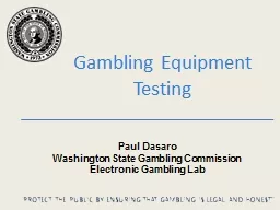 Gambling Equipment Testing